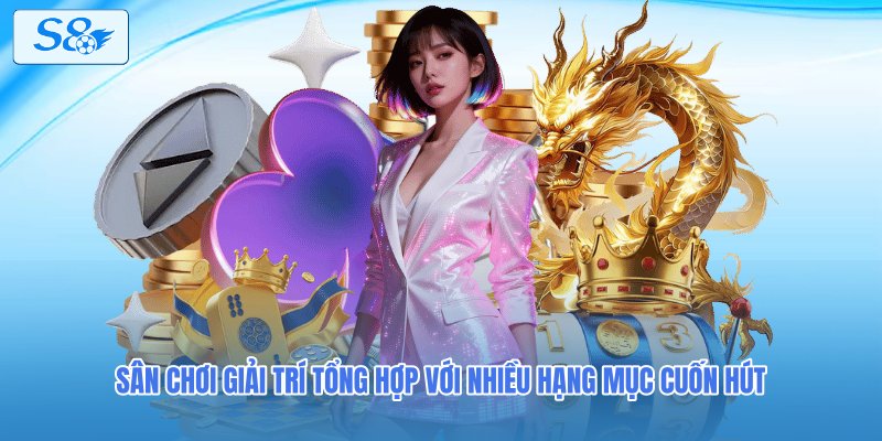 Sân chơi giải trí tổng hợp với nhiều hạng mục cuốn hút